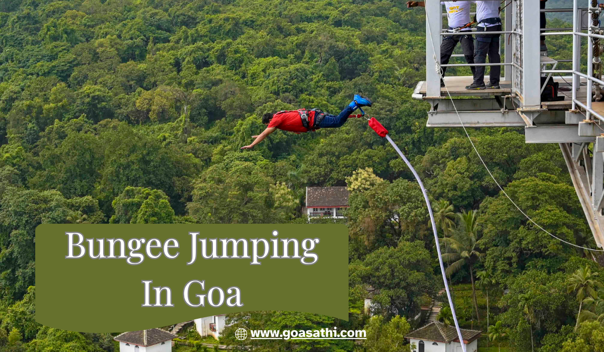 Experience the Most Fun Bungee Jumping in Goa with Goa Sathi