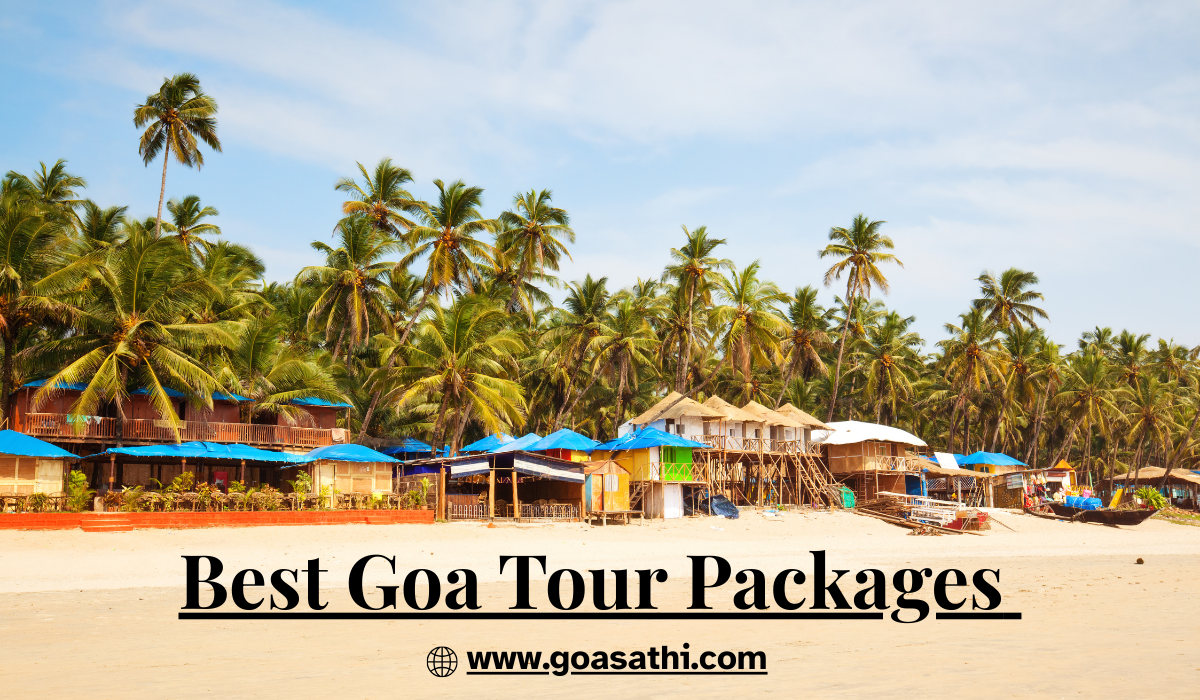 Goa Tour Packages for Family, Couples & Groups