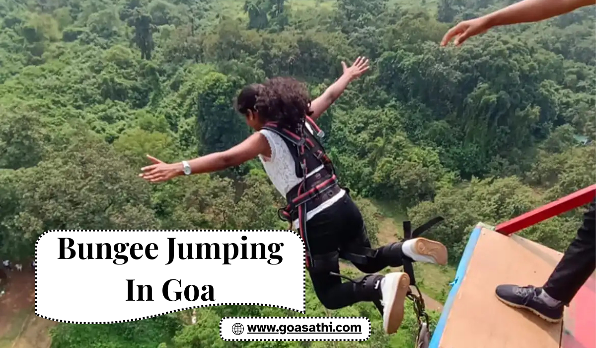 Bungee Jumping in Goa – Experience the Ultimate Thrill with Goa Sathi