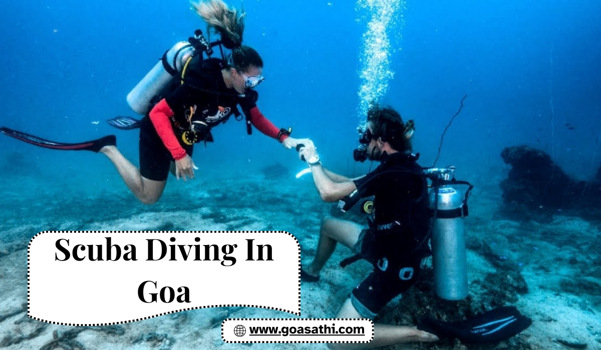 Scuba Diving in Goa – Dive Safely with Goa Sathi